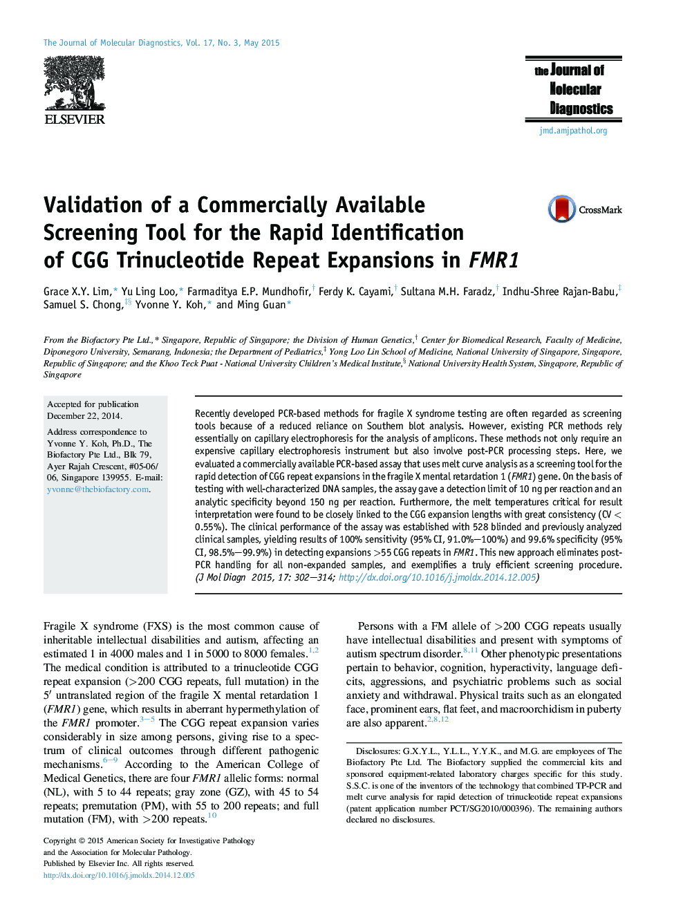 Regular articleValidation of a Commercially Available Screening Tool for the Rapid Identification of CGG Trinucleotide Repeat Expansions in FMR1