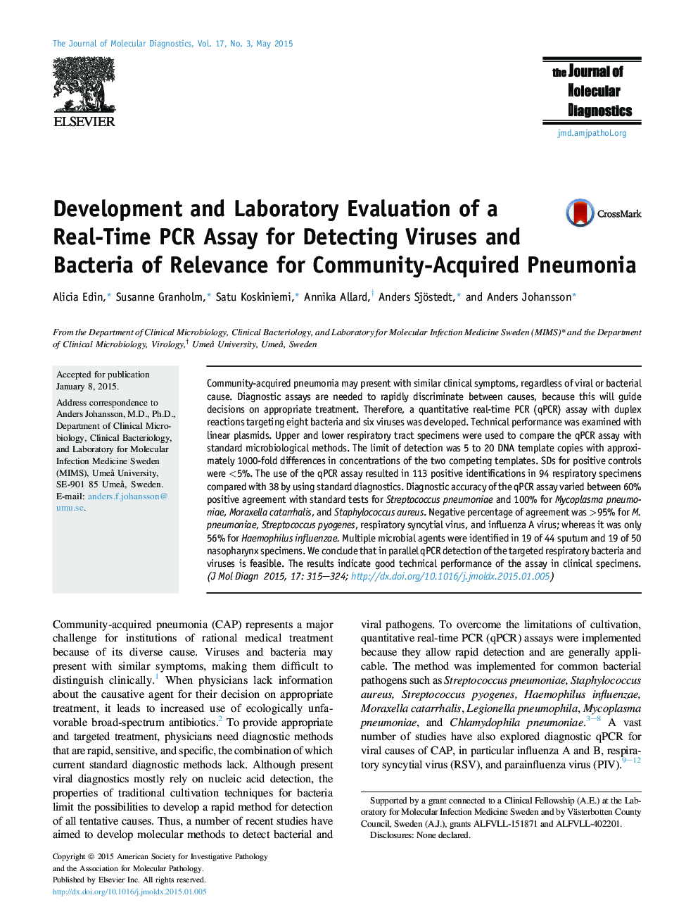 Regular articleDevelopment and Laboratory Evaluation of a Real-Time PCR Assay for Detecting Viruses and Bacteria of Relevance for Community-Acquired Pneumonia