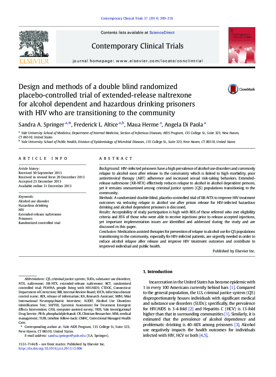 Design and methods of a double blind randomized placebo-controlled trial of extended-release naltrexone for alcohol dependent and hazardous drinking prisoners with HIV who are transitioning to the community
