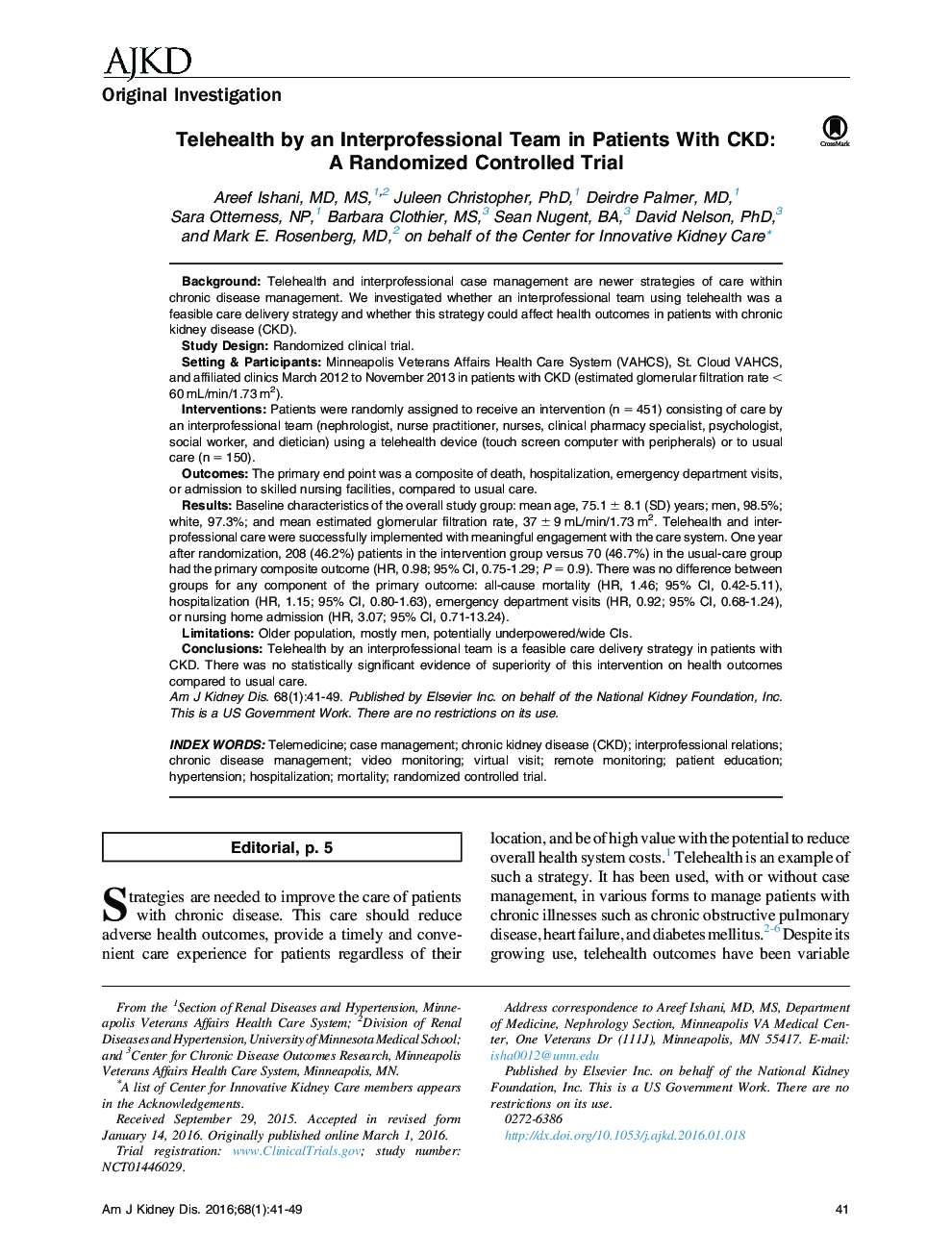 Telehealth by an Interprofessional Team in Patients With CKD: AÂ Randomized Controlled Trial