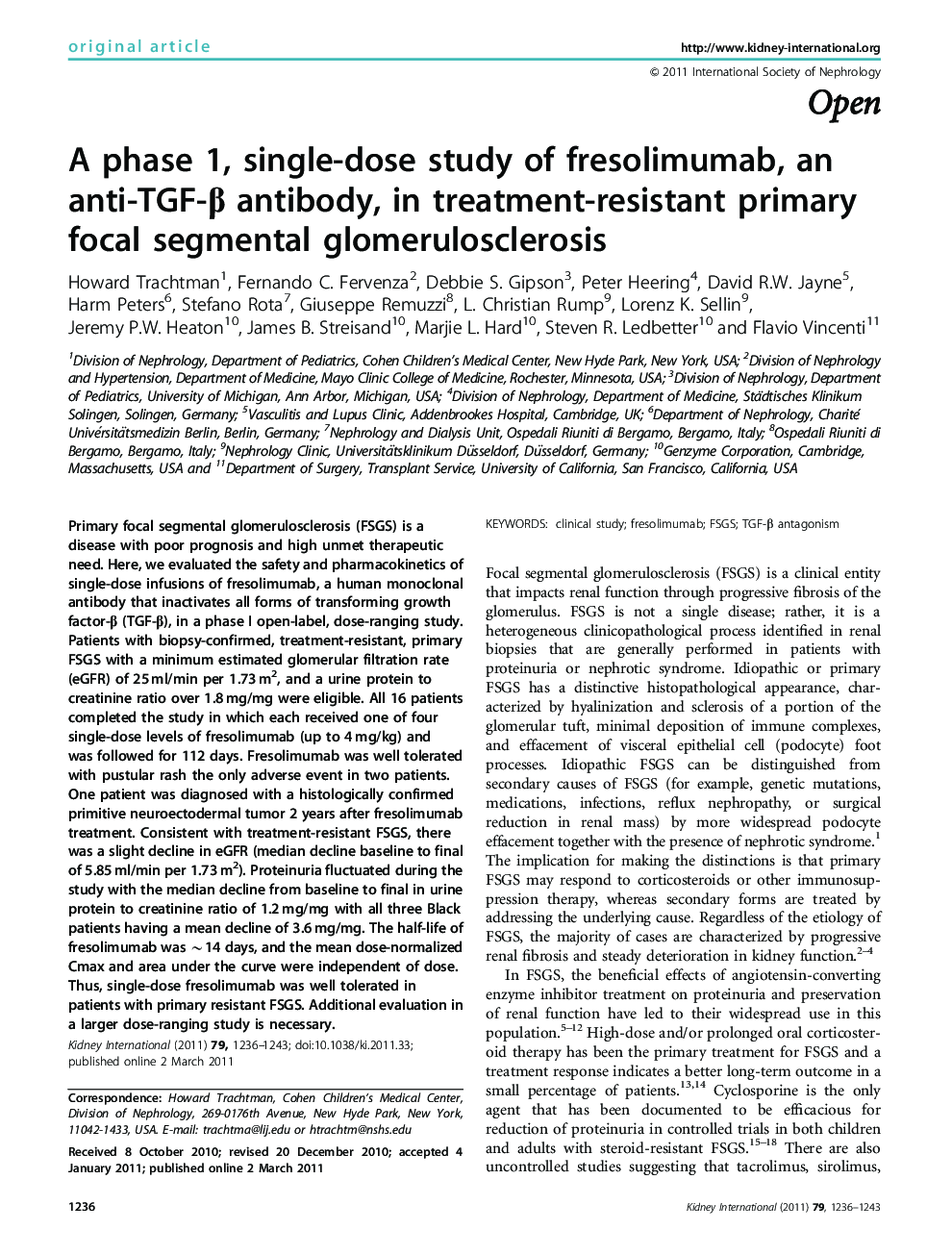 A phase 1, single-dose study of fresolimumab, an anti-TGF-Î² antibody, in treatment-resistant primary focal segmental glomerulosclerosis