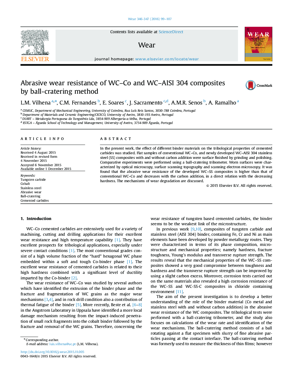 Abrasive wear resistance of WC–Co and WC–AISI 304 composites by ball-cratering method
