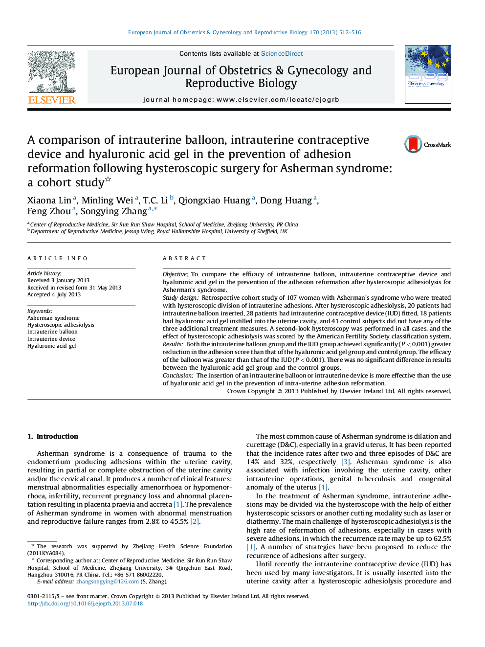A comparison of intrauterine balloon, intrauterine contraceptive device and hyaluronic acid gel in the prevention of adhesion reformation following hysteroscopic surgery for Asherman syndrome: a cohort study