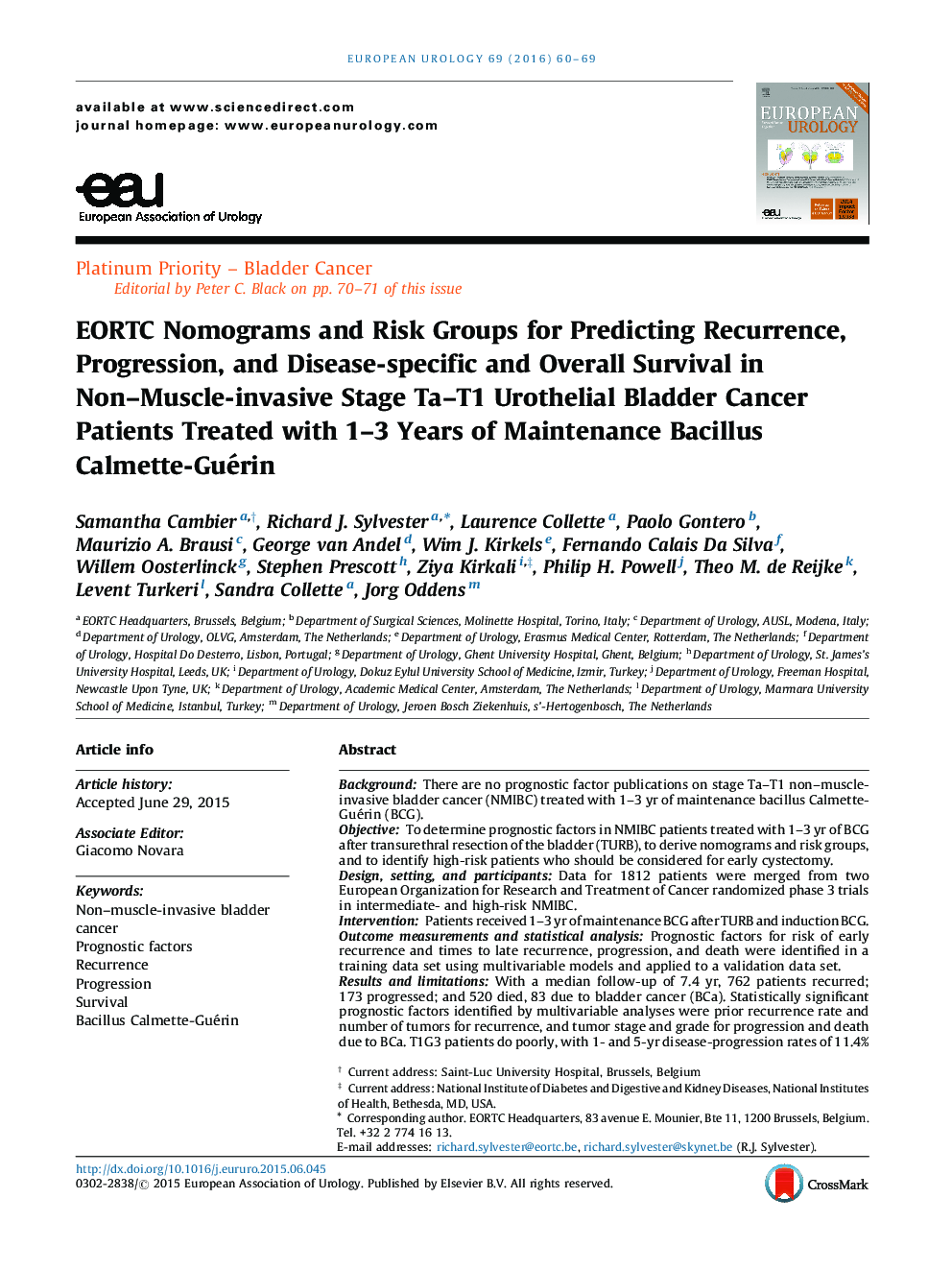 EORTC Nomograms and Risk Groups for Predicting Recurrence, Progression, and Disease-specific and Overall Survival in Non-Muscle-invasive Stage Ta-T1 Urothelial Bladder Cancer Patients Treated with 1-3 Years of Maintenance Bacillus Calmette-Guérinâ