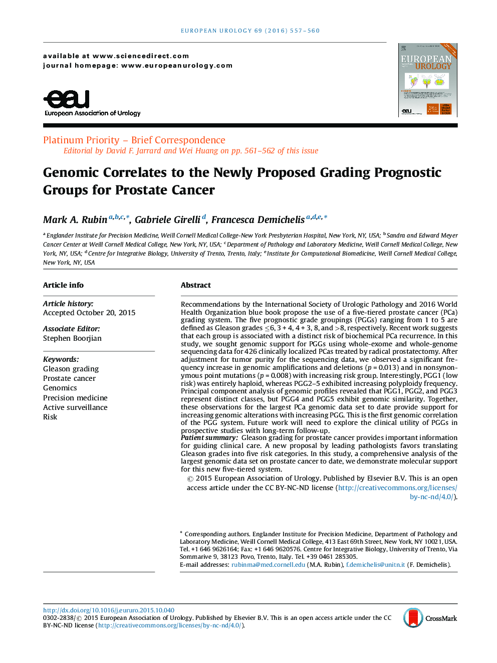 Genomic Correlates to the Newly Proposed Grading Prognostic Groups for Prostate Cancer