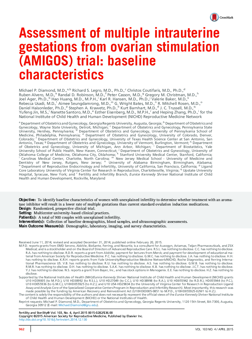 Assessment of multiple intrauterine gestations from ovarian stimulation (AMIGOS) trial: baseline characteristics