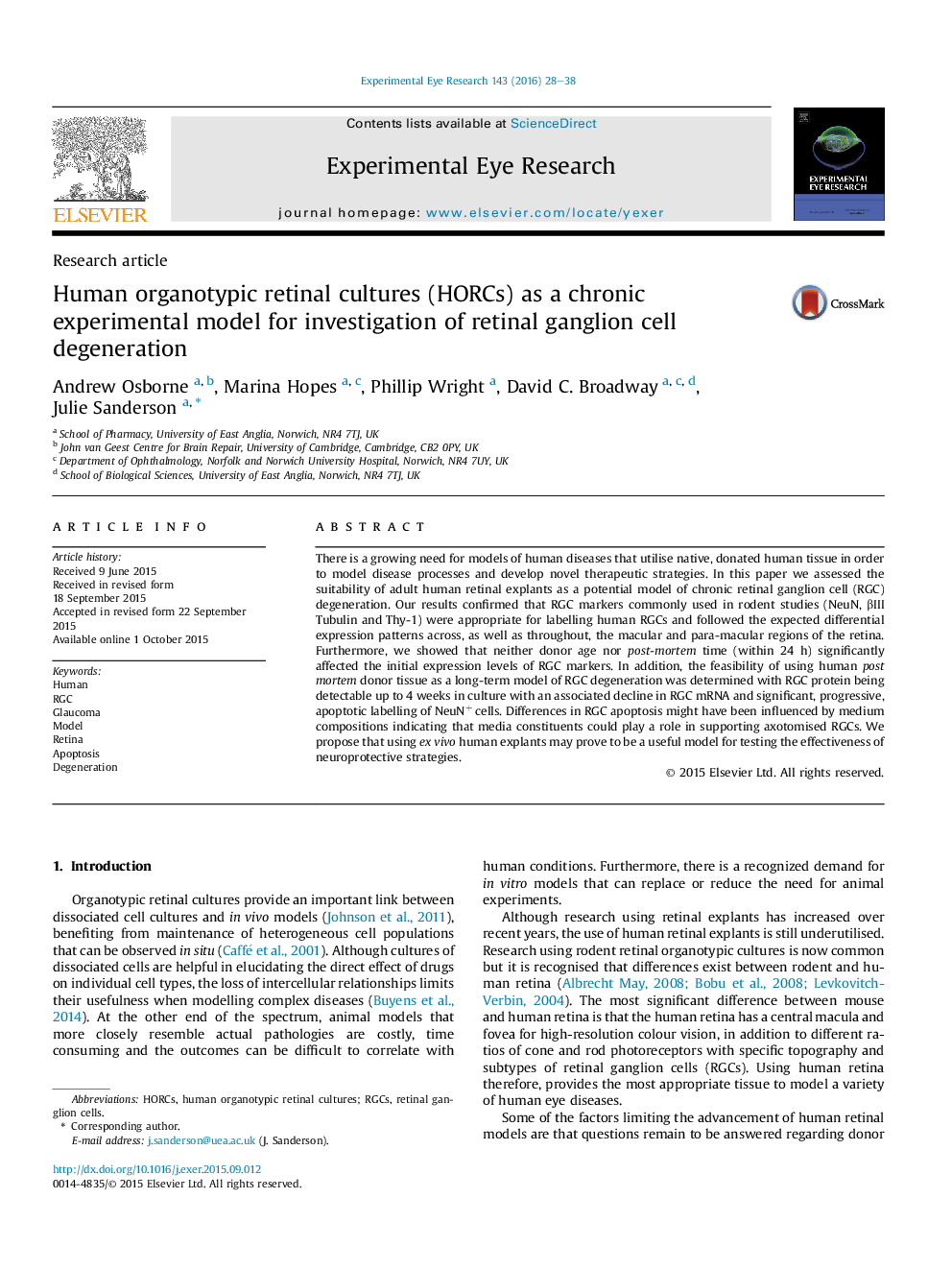 Human organotypic retinal cultures (HORCs) as a chronic experimental model for investigation of retinal ganglion cell degeneration