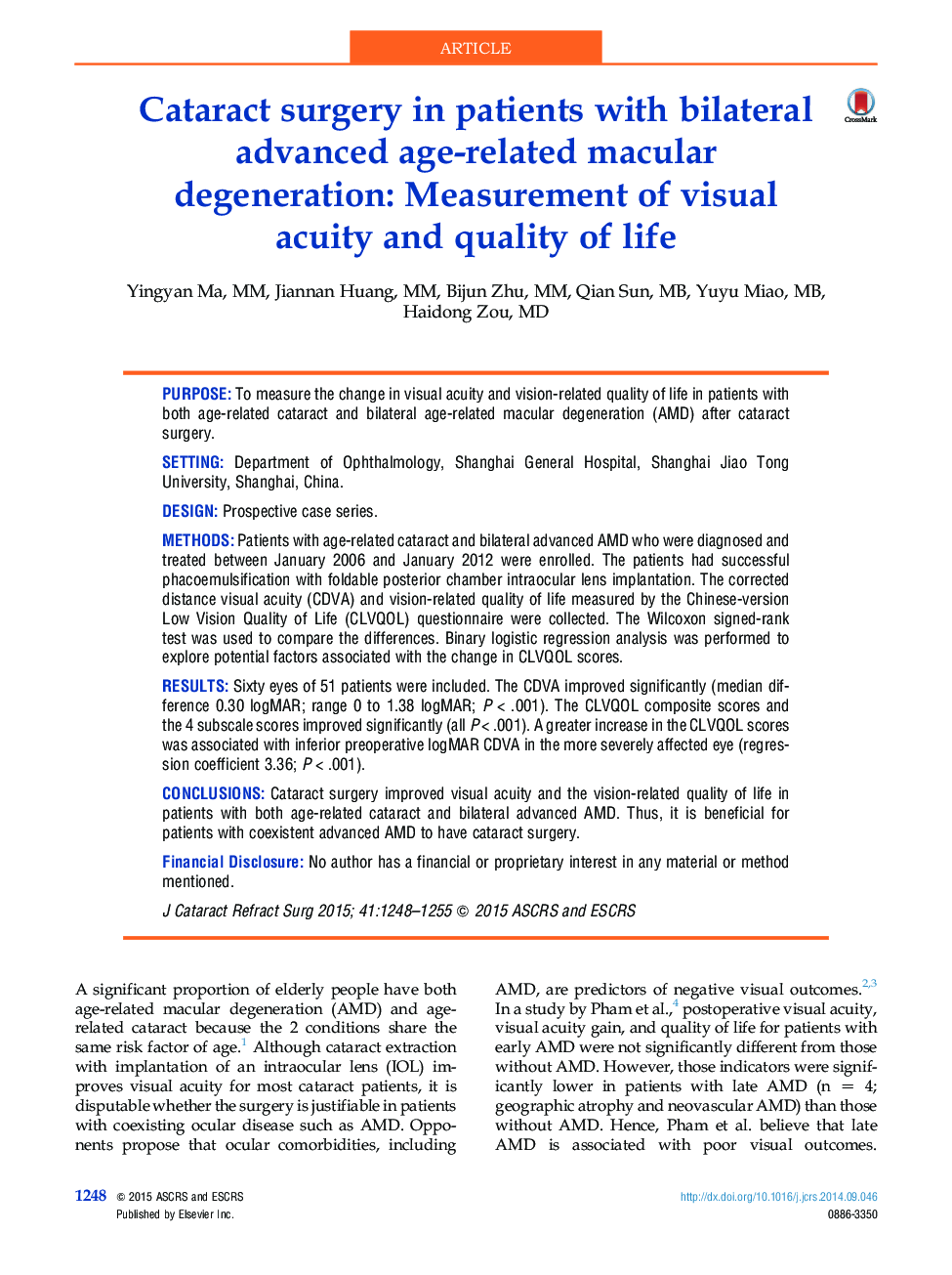 جراحی آب مروارید در مبتلایان به دژنراسیون ماکولا مربوط به سن بلوغ دو طرفه: اندازه گیری حدت بینایی و کیفیت زندگی 