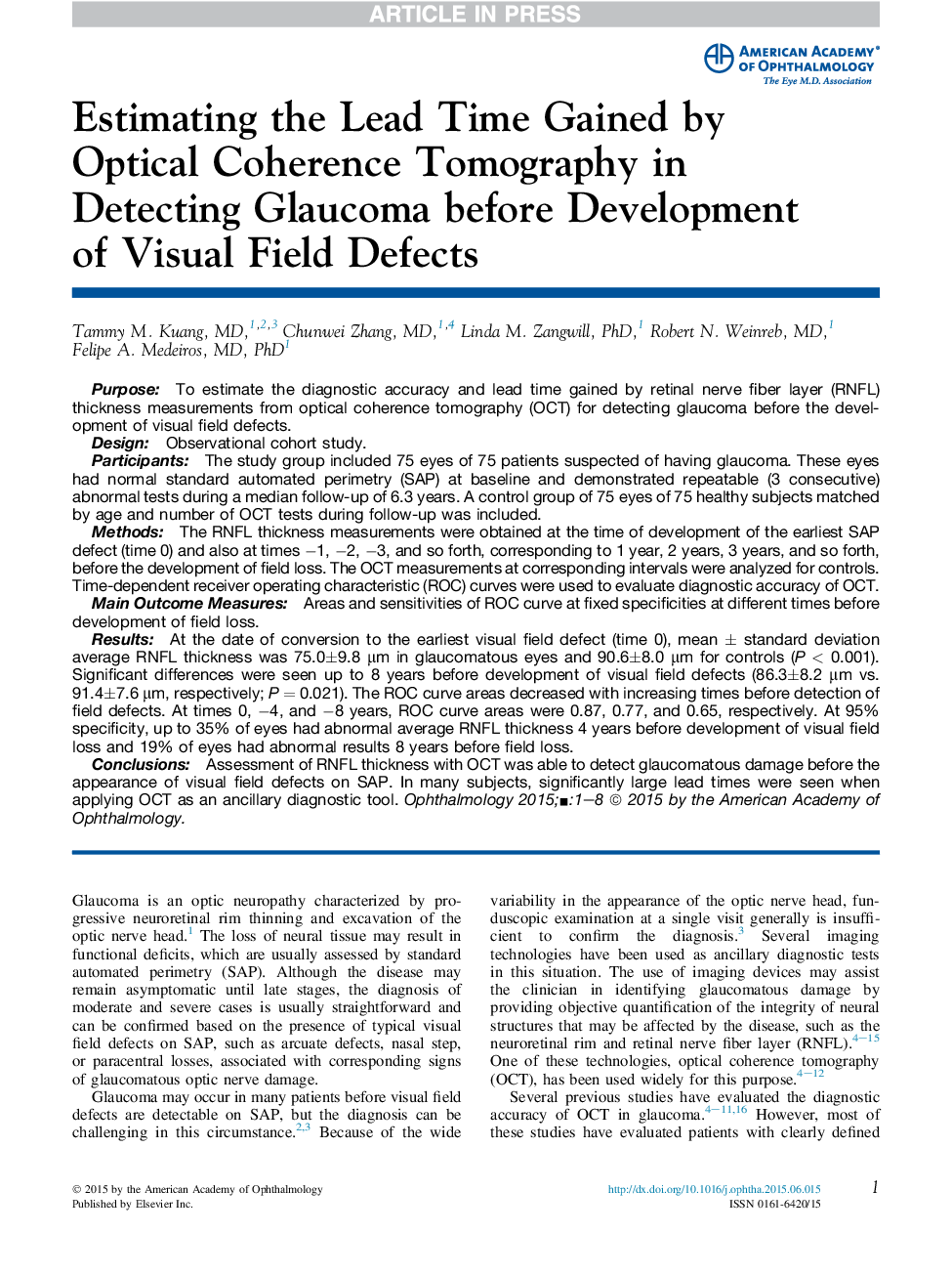 Estimating Lead Time Gained by OpticalÂ Coherence Tomography in DetectingÂ Glaucoma before Development ofÂ Visual Field Defects