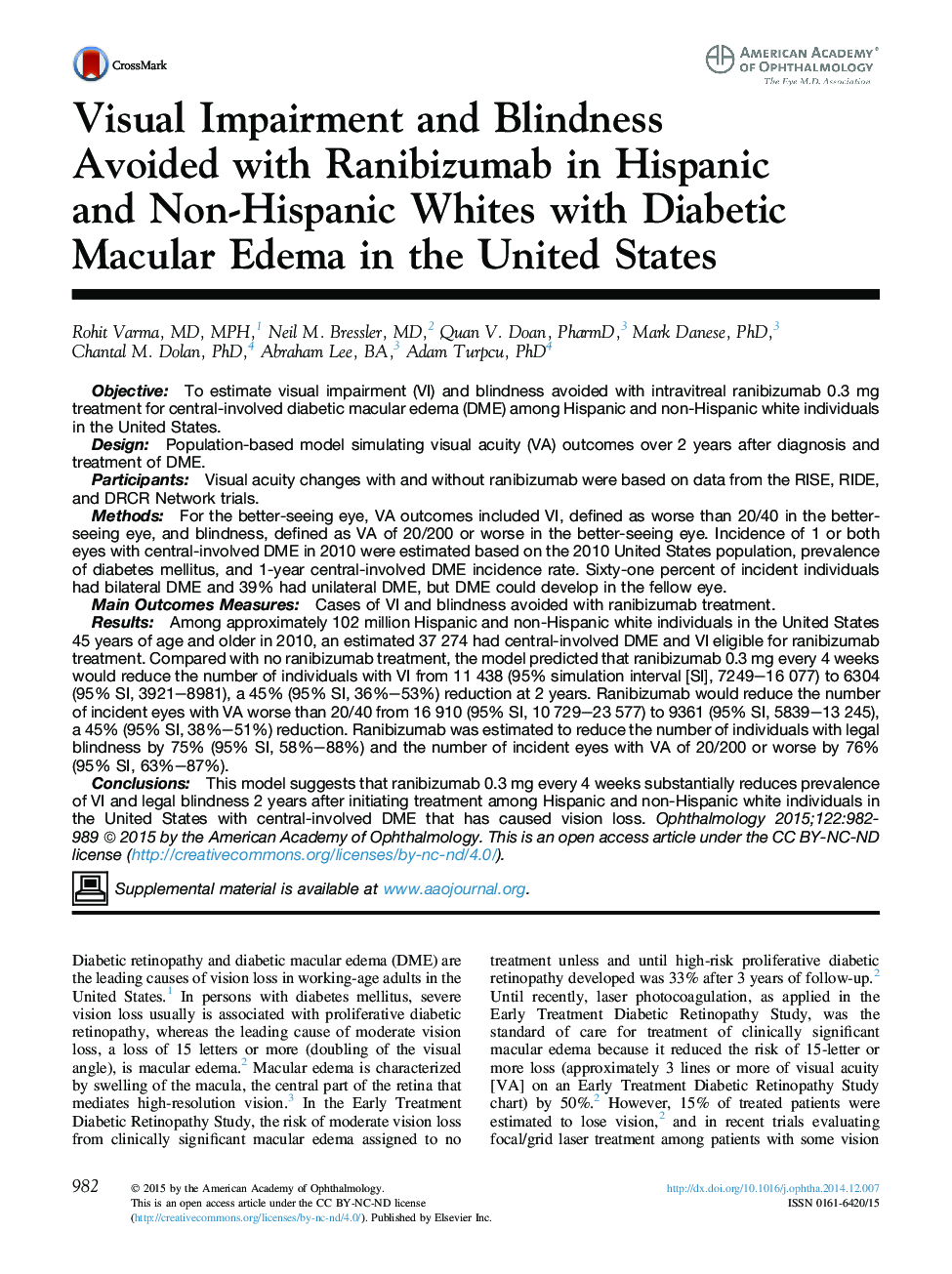 Visual Impairment and Blindness AvoidedÂ with Ranibizumab in Hispanic andÂ Non-Hispanic Whites with Diabetic Macular Edema in the United States