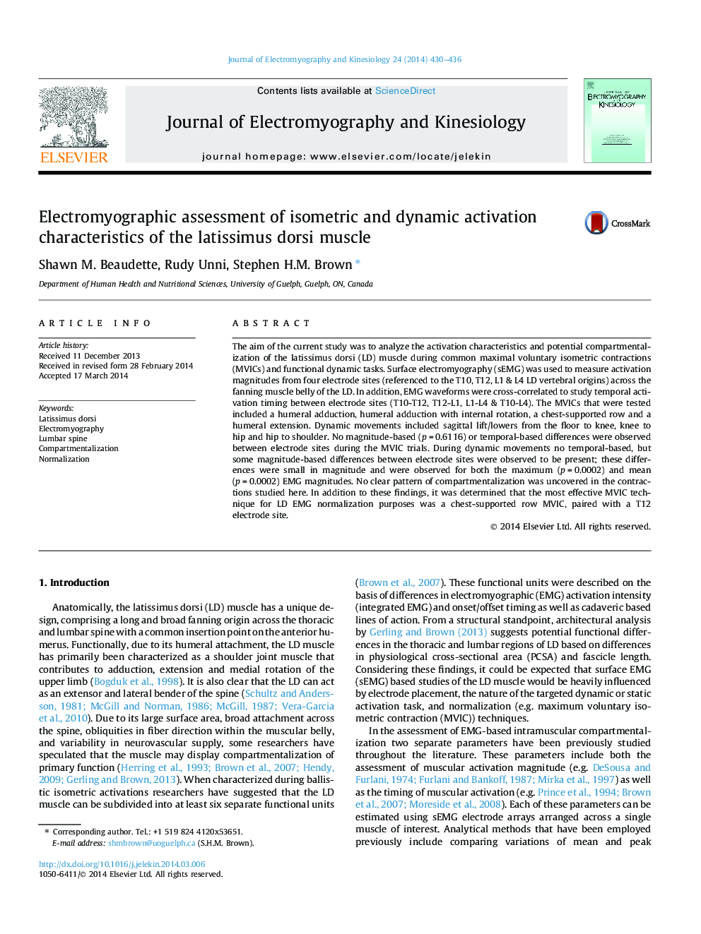 ارزیابی الکترومیوگرافی از ویژگی های فعال سازی ایزومتریک و دینامیکی عضله لاشیسیموس دوری 