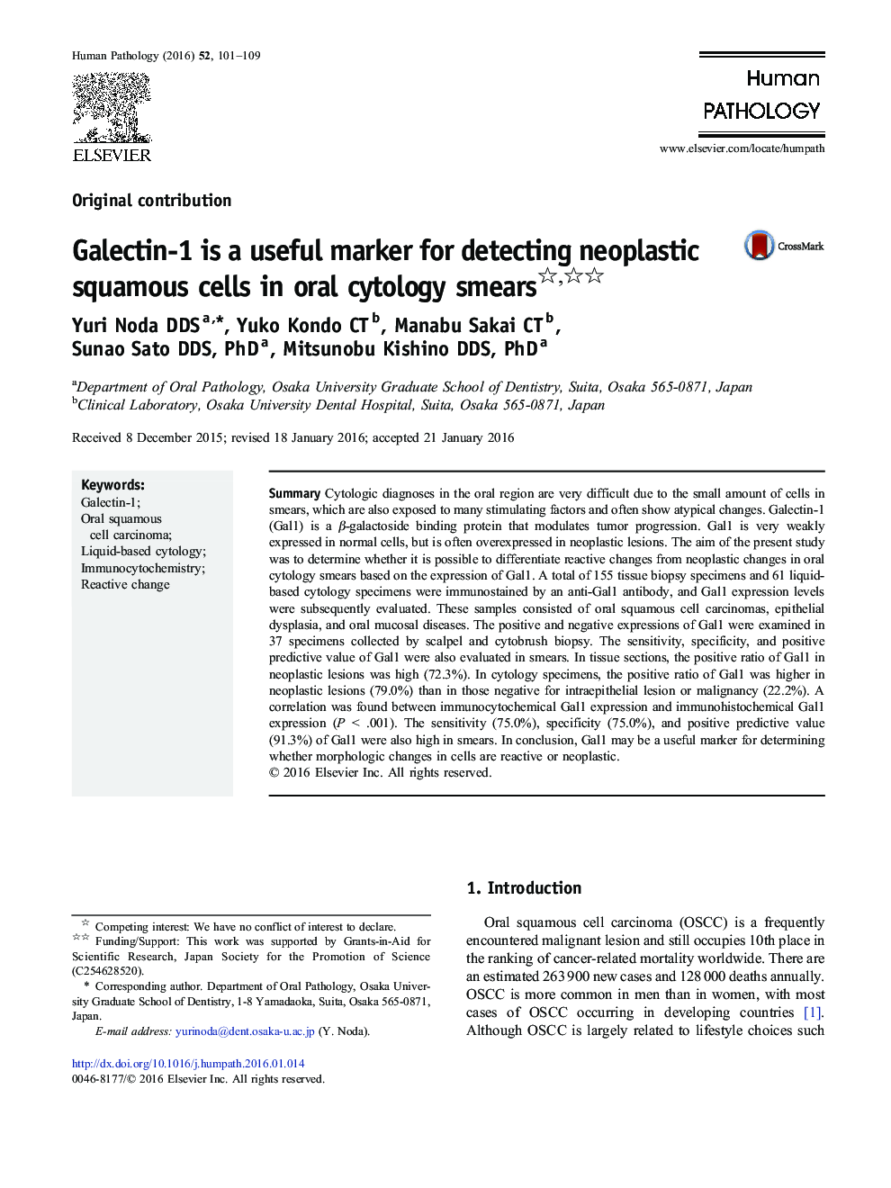 گالکتین-1 یک نشانگر مفید برای تشخیص سلول های سنگفرشی نئوپلاستی در اسمیر های سیتولوژی دهان است 