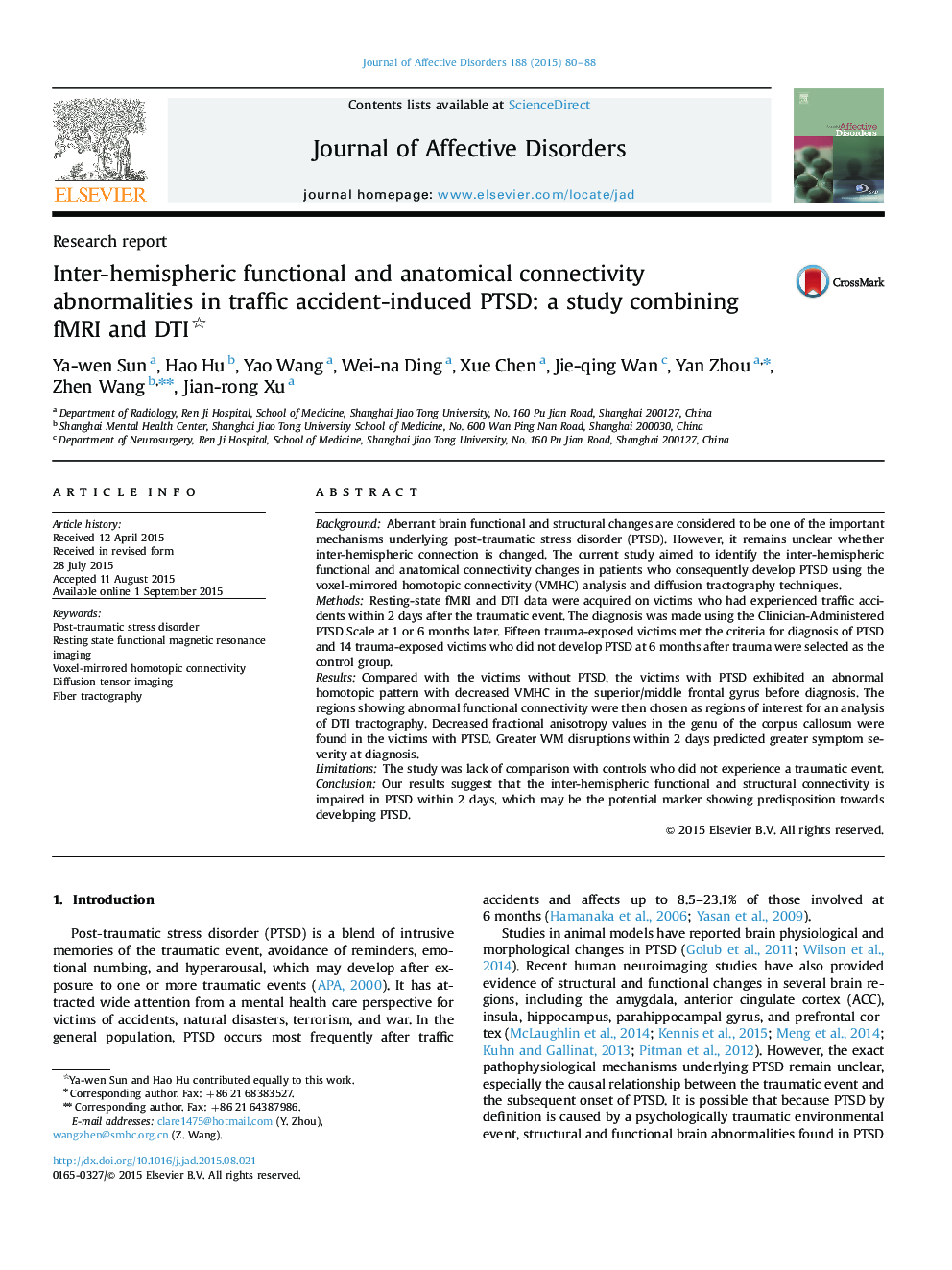 Inter-hemispheric functional and anatomical connectivity abnormalities in traffic accident-induced PTSD: a study combining fMRI and DTI