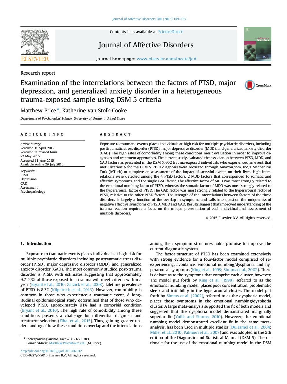 Examination of the interrelations between the factors of PTSD, major depression, and generalized anxiety disorder in a heterogeneous trauma-exposed sample using DSM 5 criteria