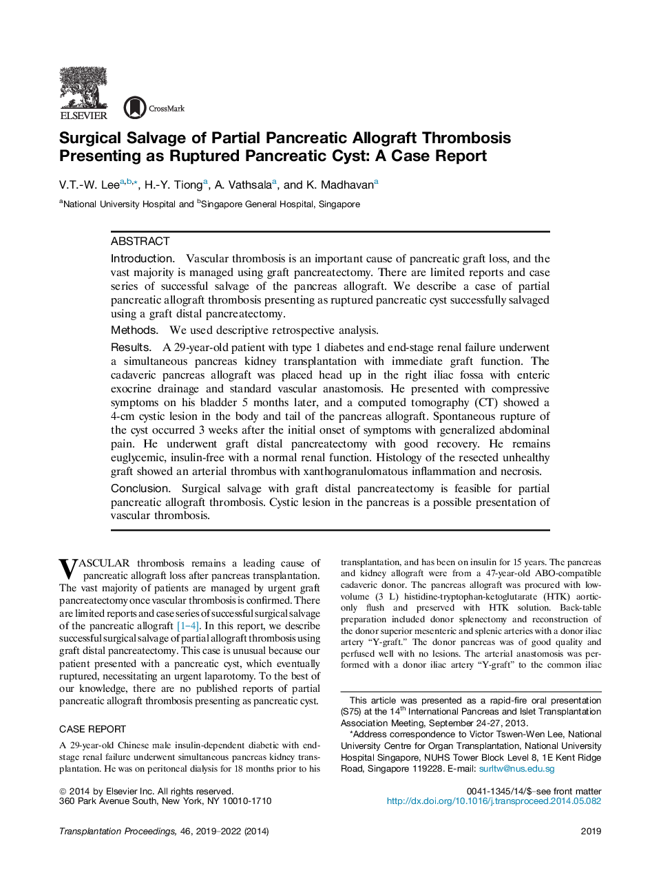 نجات جراحی ترومبوز آلوگرافت پانکراس جزئی به عنوان یک کیست پانکراس شکست خورده: گزارش مورد