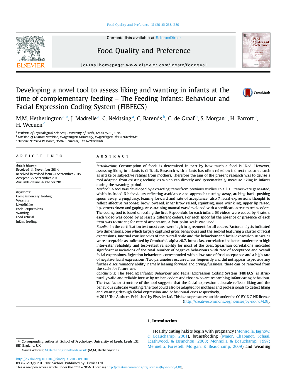 Developing a novel tool to assess liking and wanting in infants at the time of complementary feeding - The Feeding Infants: Behaviour and Facial Expression Coding System (FIBFECS)