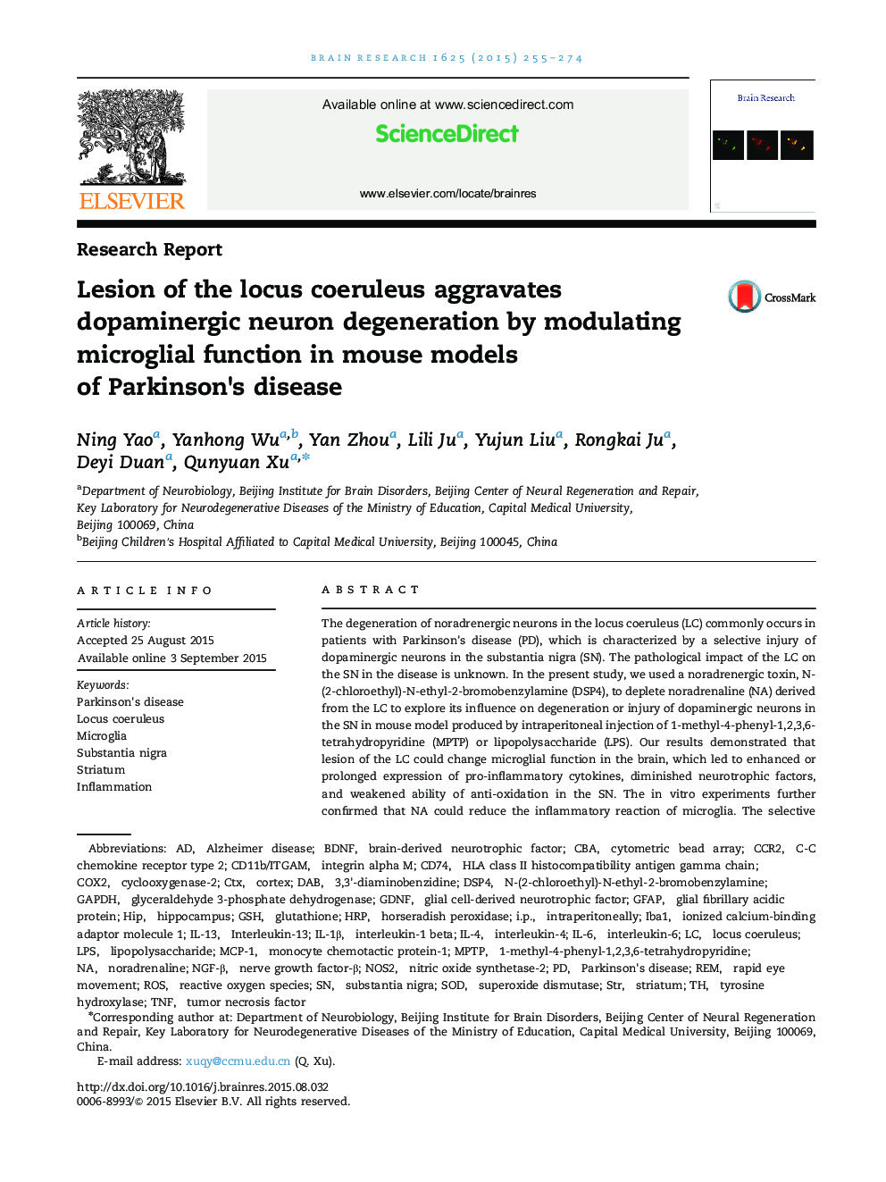 Research ReportLesion of the locus coeruleus aggravates dopaminergic neuron degeneration by modulating microglial function in mouse models of Parkinson×³s disease