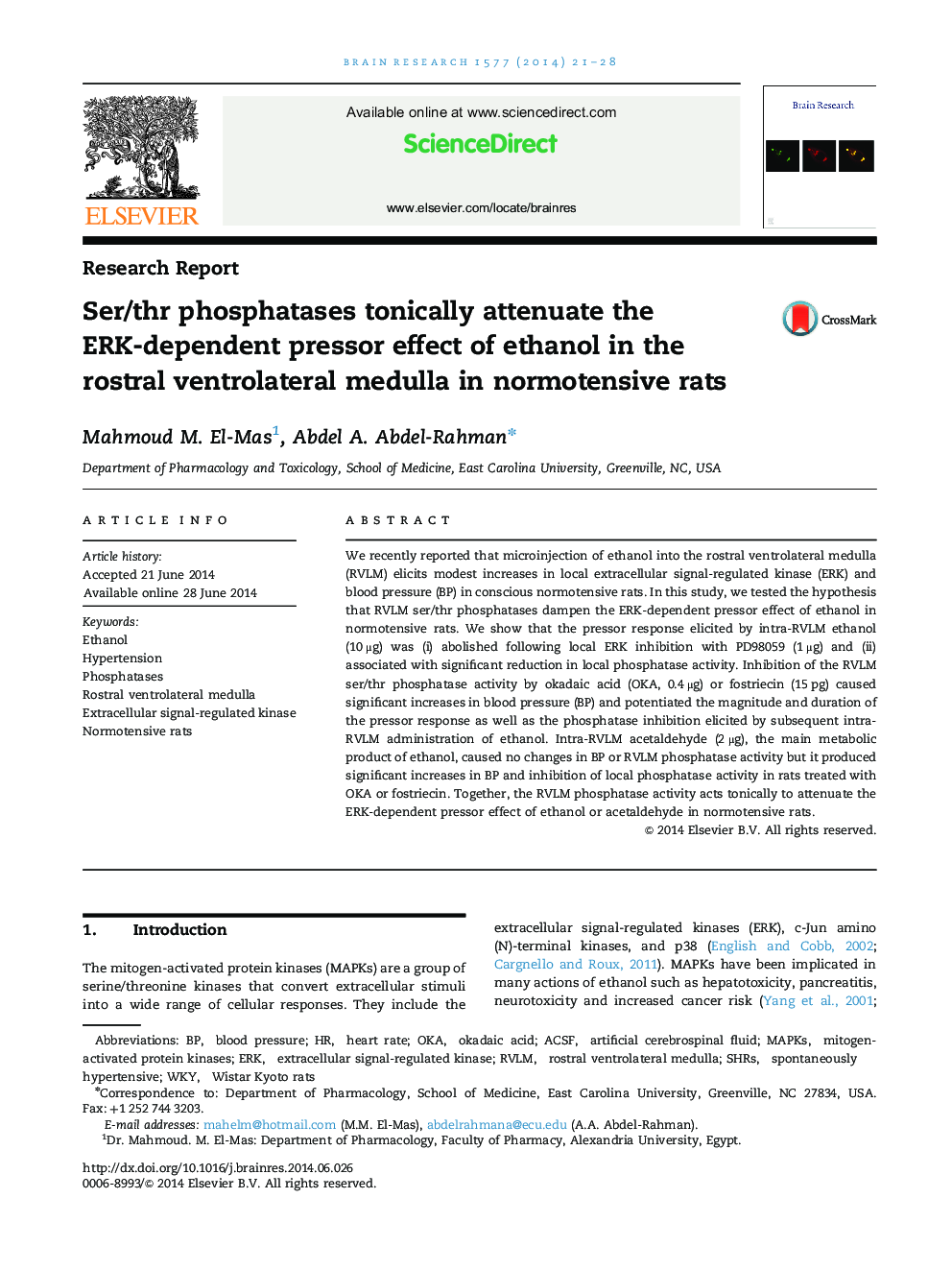 Research ReportSer/thr phosphatases tonically attenuate the ERK-dependent pressor effect of ethanol in the rostral ventrolateral medulla in normotensive rats