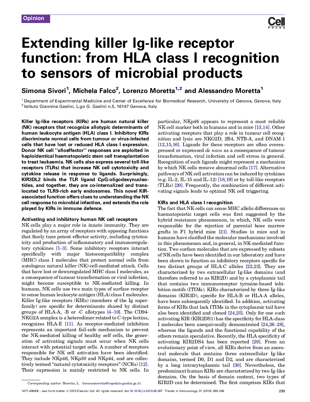 Extending killer Ig-like receptor function: from HLA class I recognition to sensors of microbial products