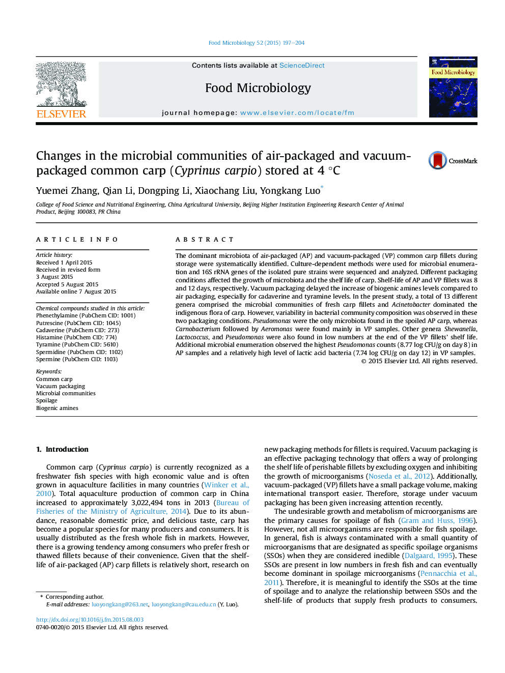Changes in the microbial communities of air-packaged and vacuum-packaged common carp (Cyprinus carpio) stored at 4Â Â°C