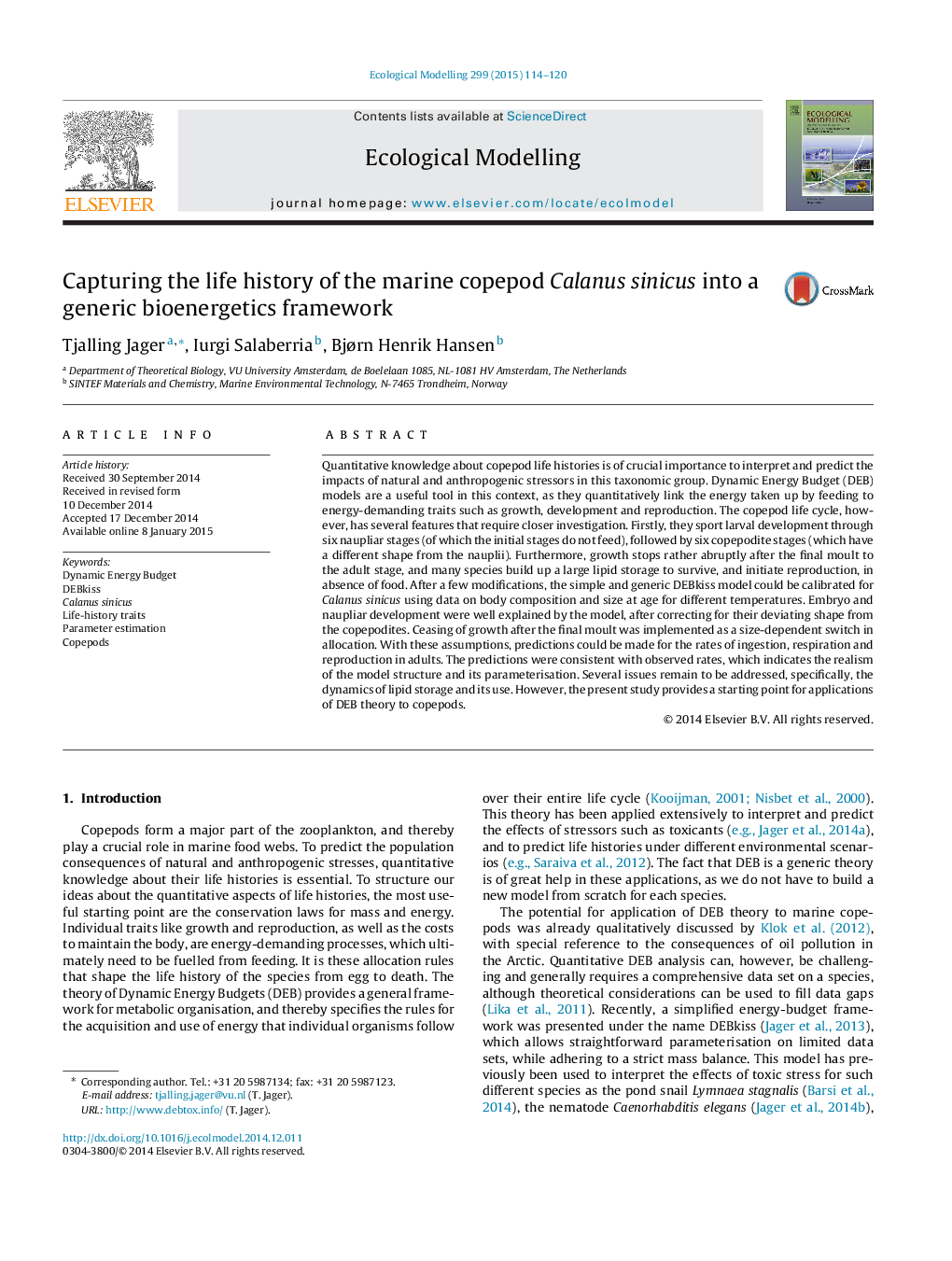 Capturing the life history of the marine copepod Calanus sinicus into a generic bioenergetics framework