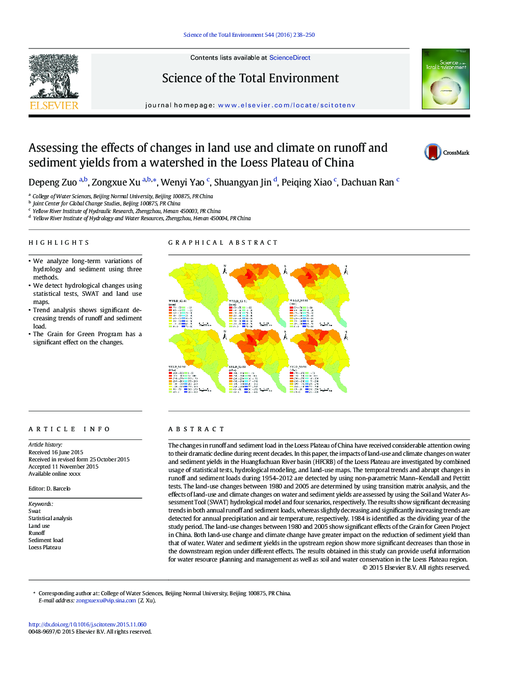 Assessing the effects of changes in land use and climate on runoff and sediment yields from a watershed in the Loess Plateau of China