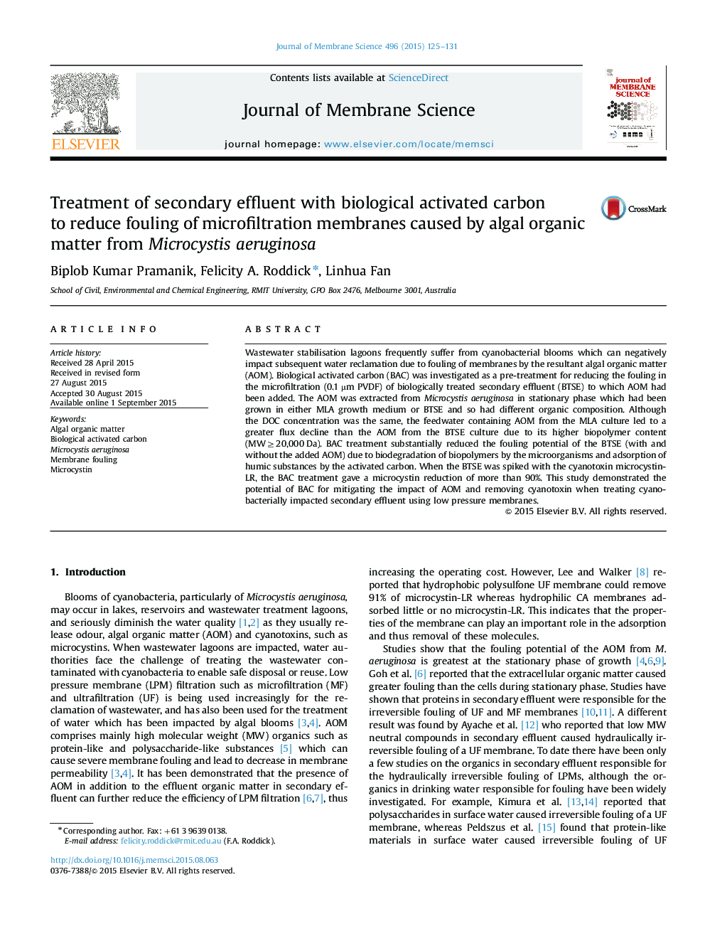 Treatment of secondary effluent with biological activated carbon to reduce fouling of microfiltration membranes caused by algal organic matter from Microcystis aeruginosa