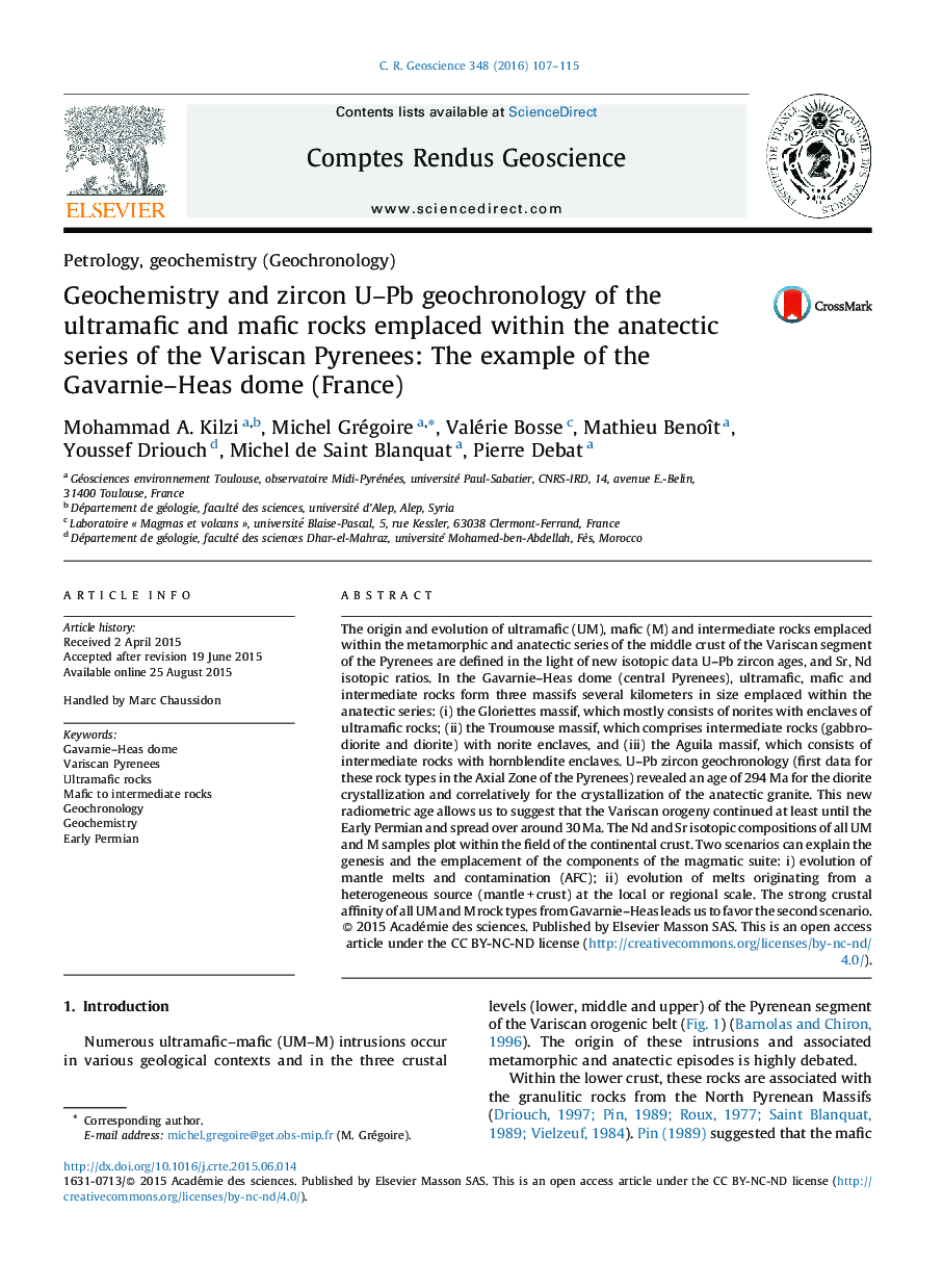 Petrology, geochemistry (Geochronology)Geochemistry and zircon U-Pb geochronology of the ultramafic and mafic rocks emplaced within the anatectic series of the Variscan Pyrenees: The example of the Gavarnie-Heas dome (France)