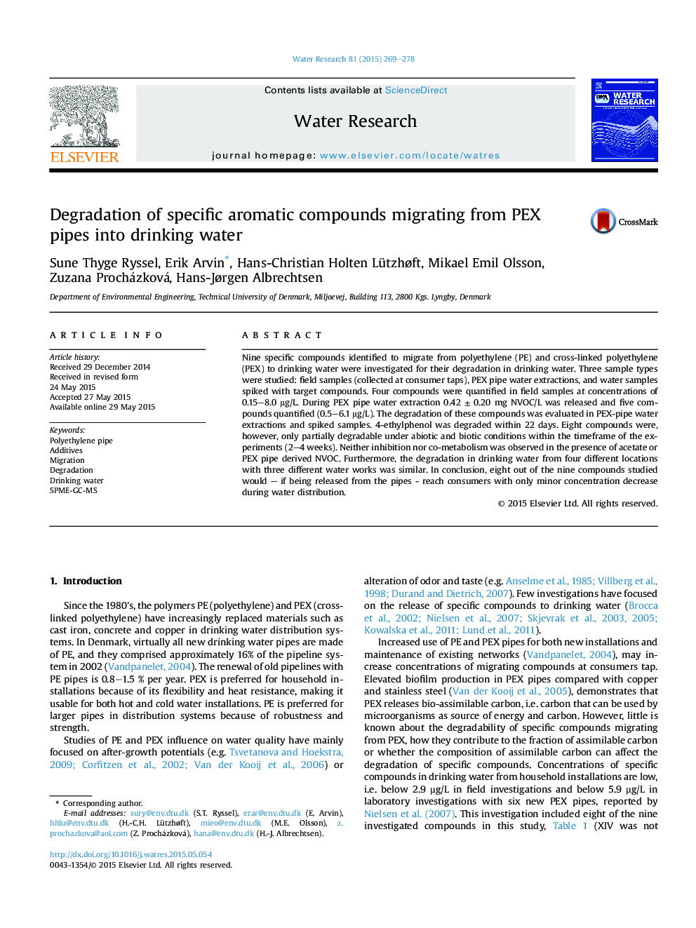 Degradation of specific aromatic compounds migrating from PEX pipes into drinking water