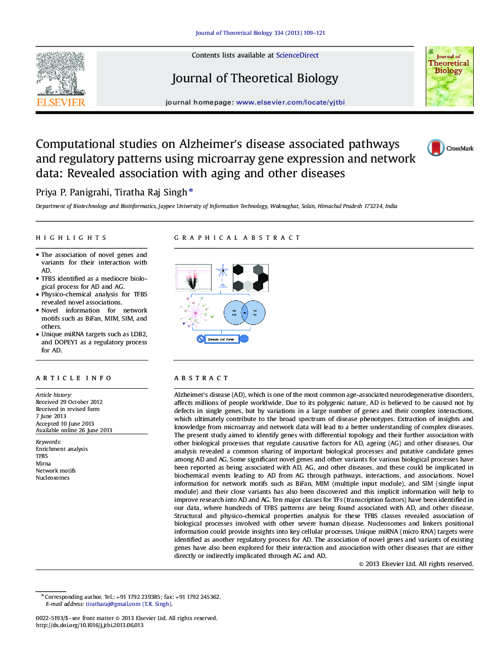مطالعات محاسباتی بر روی مسیرهای مرتبط با بیماری آلزایمر و الگوهای تنظیم کننده با استفاده از بیان ژن میکروارگیر و داده های شبکه: ارتباط مشخص شده با بیماری های پیری و دیگر بیماری ها 