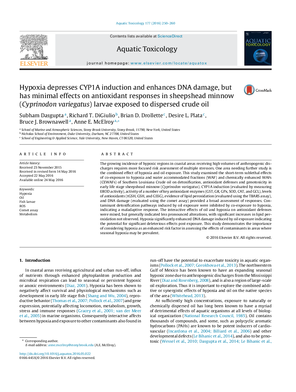 Hypoxia depresses CYP1A induction and enhances DNA damage, but has minimal effects on antioxidant responses in sheepshead minnow (Cyprinodon variegatus) larvae exposed to dispersed crude oil