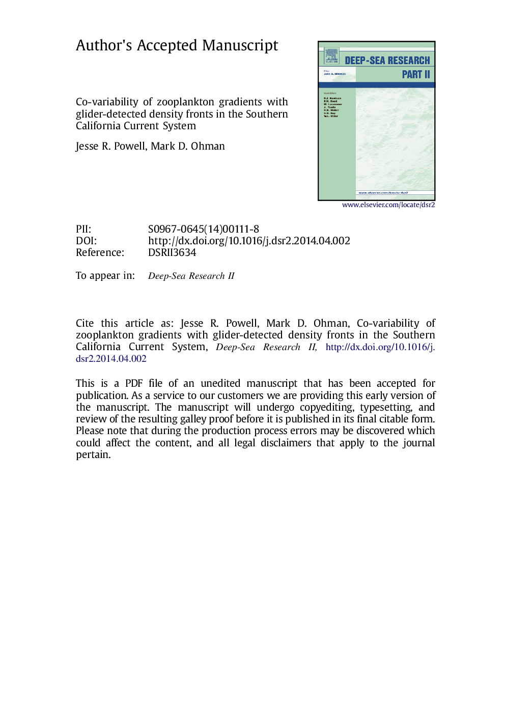 Covariability of zooplankton gradients with glider-detected density fronts in the Southern California Current System