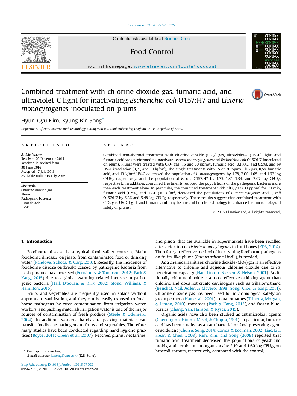 Combined treatment with chlorine dioxide gas, fumaric acid, and ultraviolet-C light for inactivating Escherichia coli O157:H7 and Listeria monocytogenes inoculated on plums