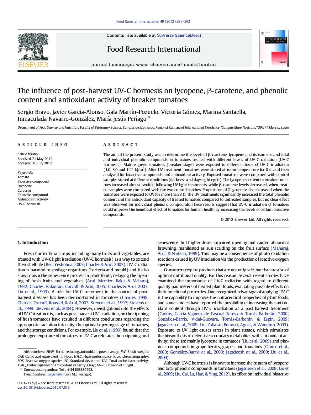 The influence of post-harvest UV-C hormesis on lycopene, Î²-carotene, and phenolic content and antioxidant activity of breaker tomatoes