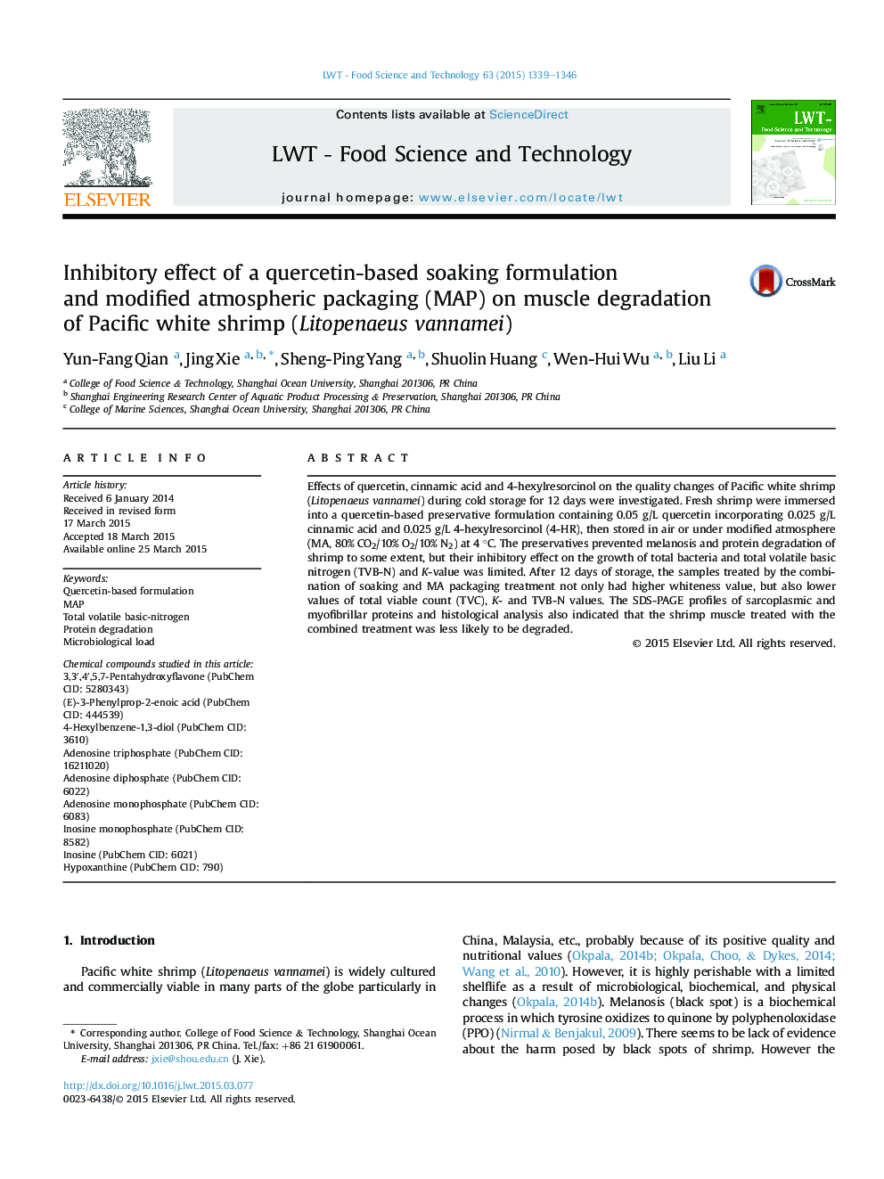 Inhibitory effect of a quercetin-based soaking formulation andÂ modified atmospheric packaging (MAP) on muscle degradation ofÂ Pacific white shrimp (Litopenaeus vannamei)