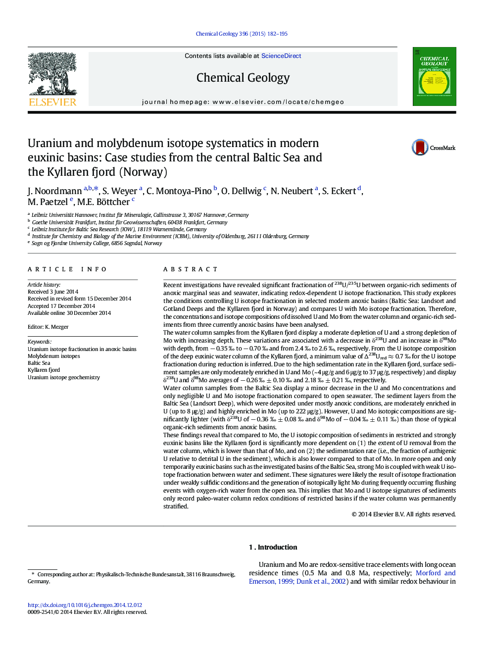 سیستماتیک ایزوتوپهای اورانیم و مولیبدن در حوضه های مدرن اکسینیک: مطالعات موردی از دریای مرکزی دریای بالتیک و فیرورد کیلرن (نروژ) 