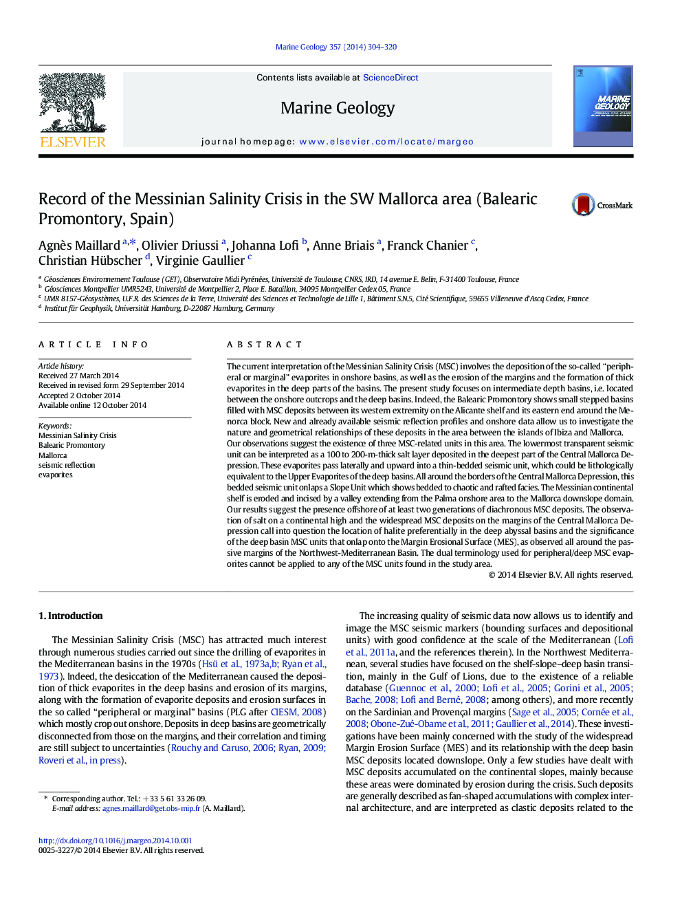 Record of the Messinian Salinity Crisis in the SW Mallorca area (Balearic Promontory, Spain)