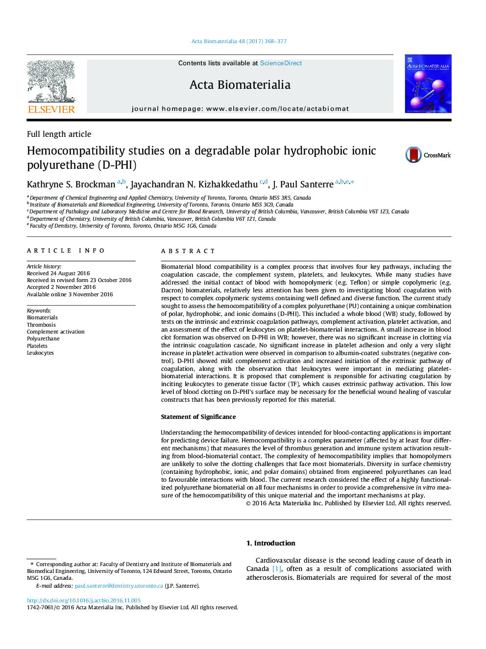 Full length articleHemocompatibility studies on a degradable polar hydrophobic ionic polyurethane (D-PHI)