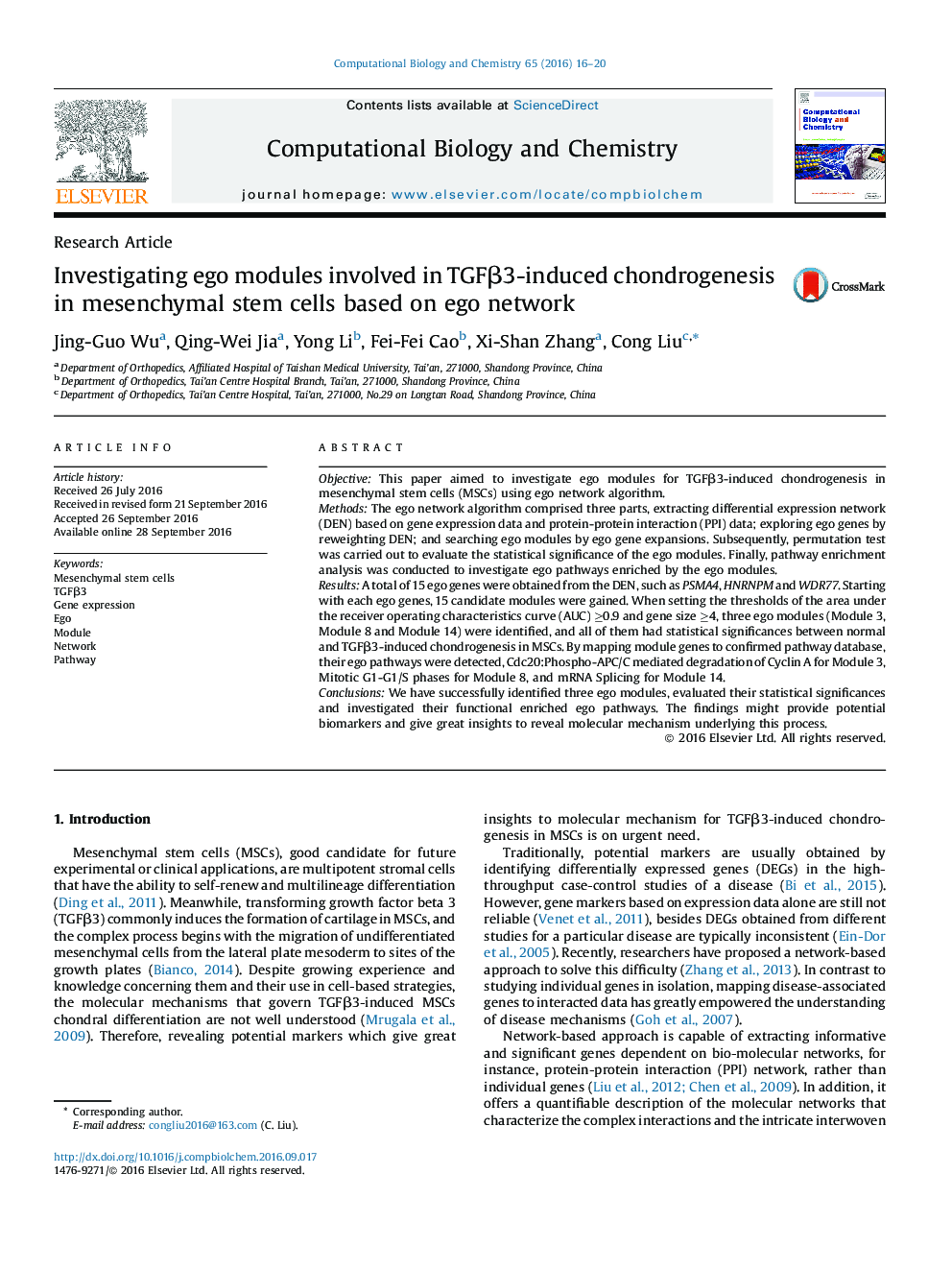 Research ArticleInvestigating ego modules involved in TGFÎ²3-induced chondrogenesis in mesenchymal stem cells based on ego network