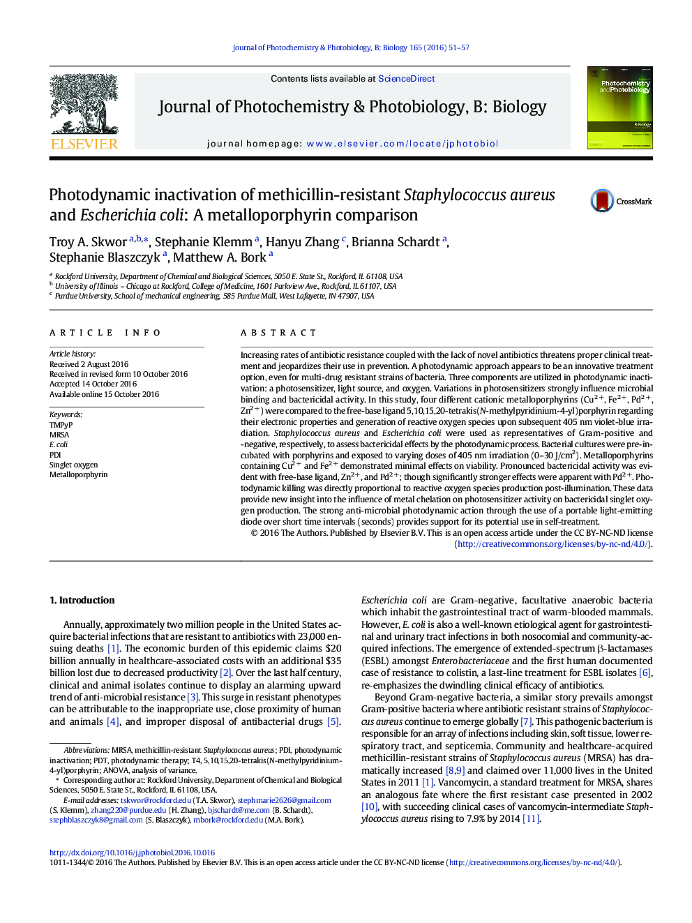 Photodynamic inactivation of methicillin-resistant Staphylococcus aureus and Escherichia coli: A metalloporphyrin comparison