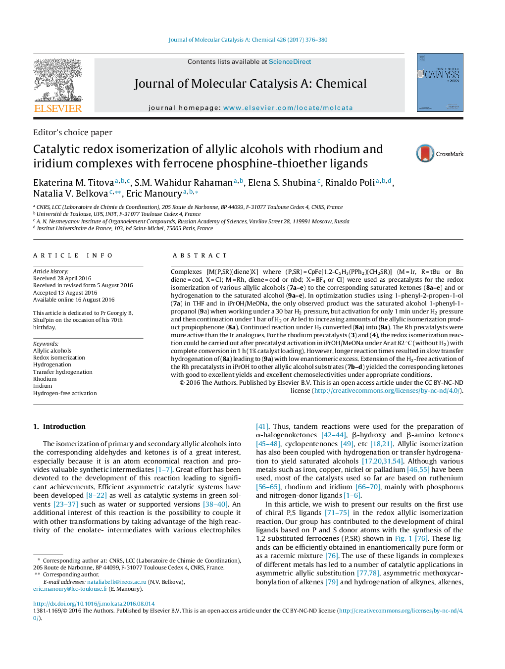 Editor's choice paperCatalytic redox isomerization of allylic alcohols with rhodium and iridium complexes with ferrocene phosphine-thioether ligands