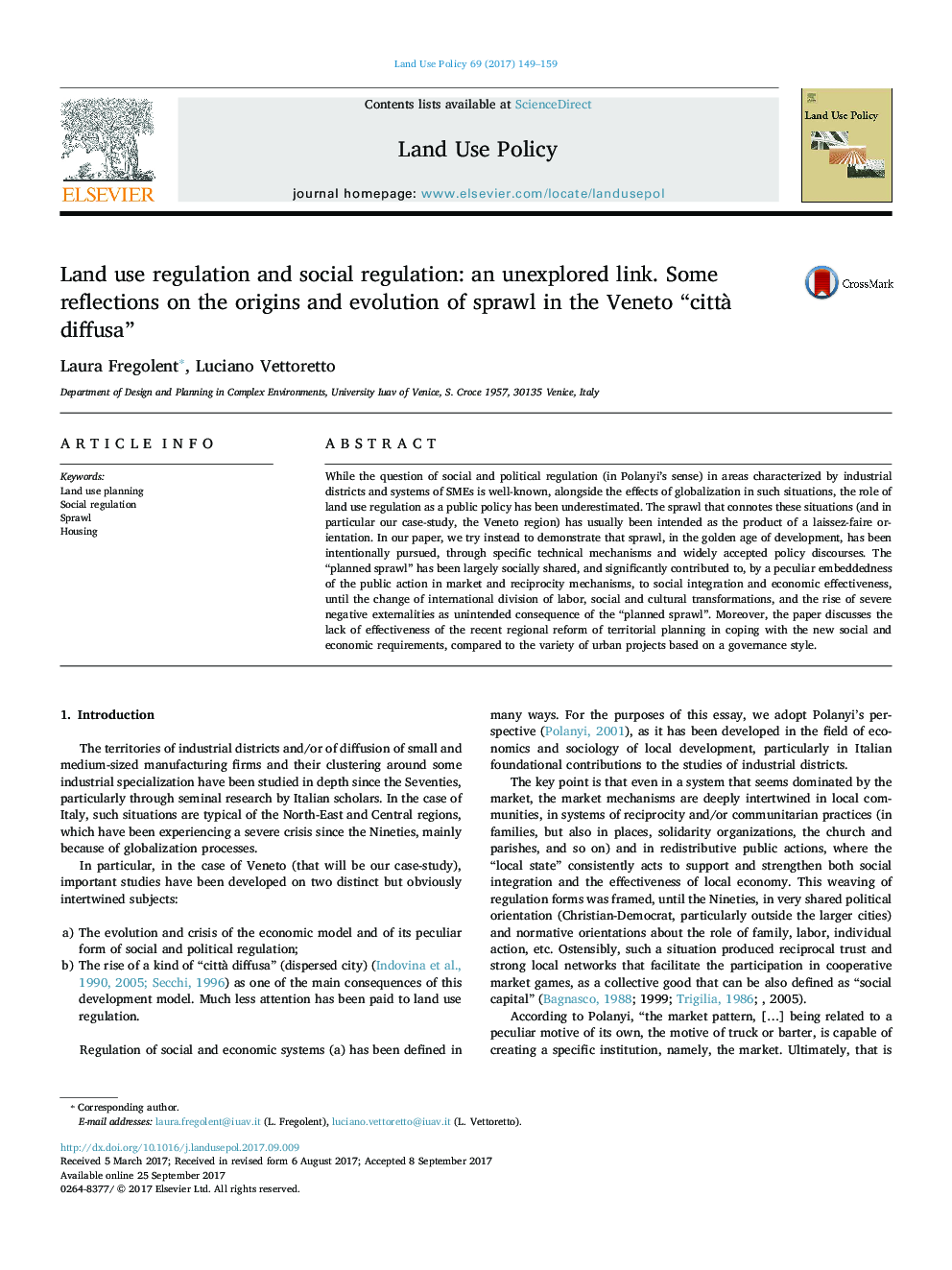 Land use regulation and social regulation: an unexplored link. Some reflections on the origins and evolution of sprawl in the Veneto “cittÃ  diffusa”