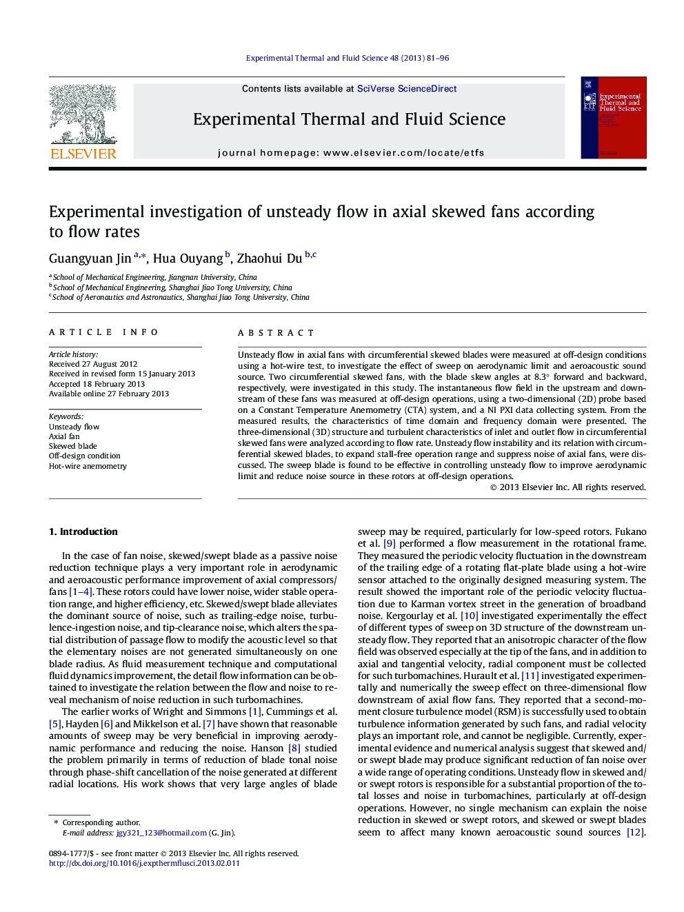 Experimental investigation of unsteady flow in axial skewed fans according to flow rates