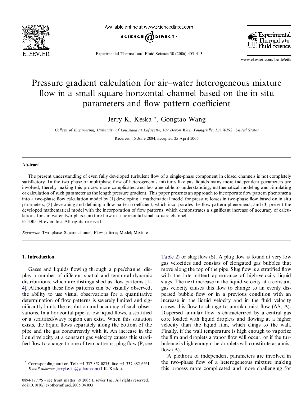 Pressure gradient calculation for air–water heterogeneous mixture flow in a small square horizontal channel based on the in situ parameters and flow pattern coefficient