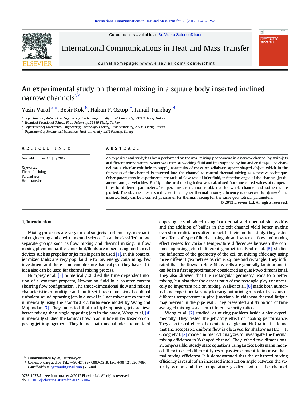 An experimental study on thermal mixing in a square body inserted inclined narrow channels