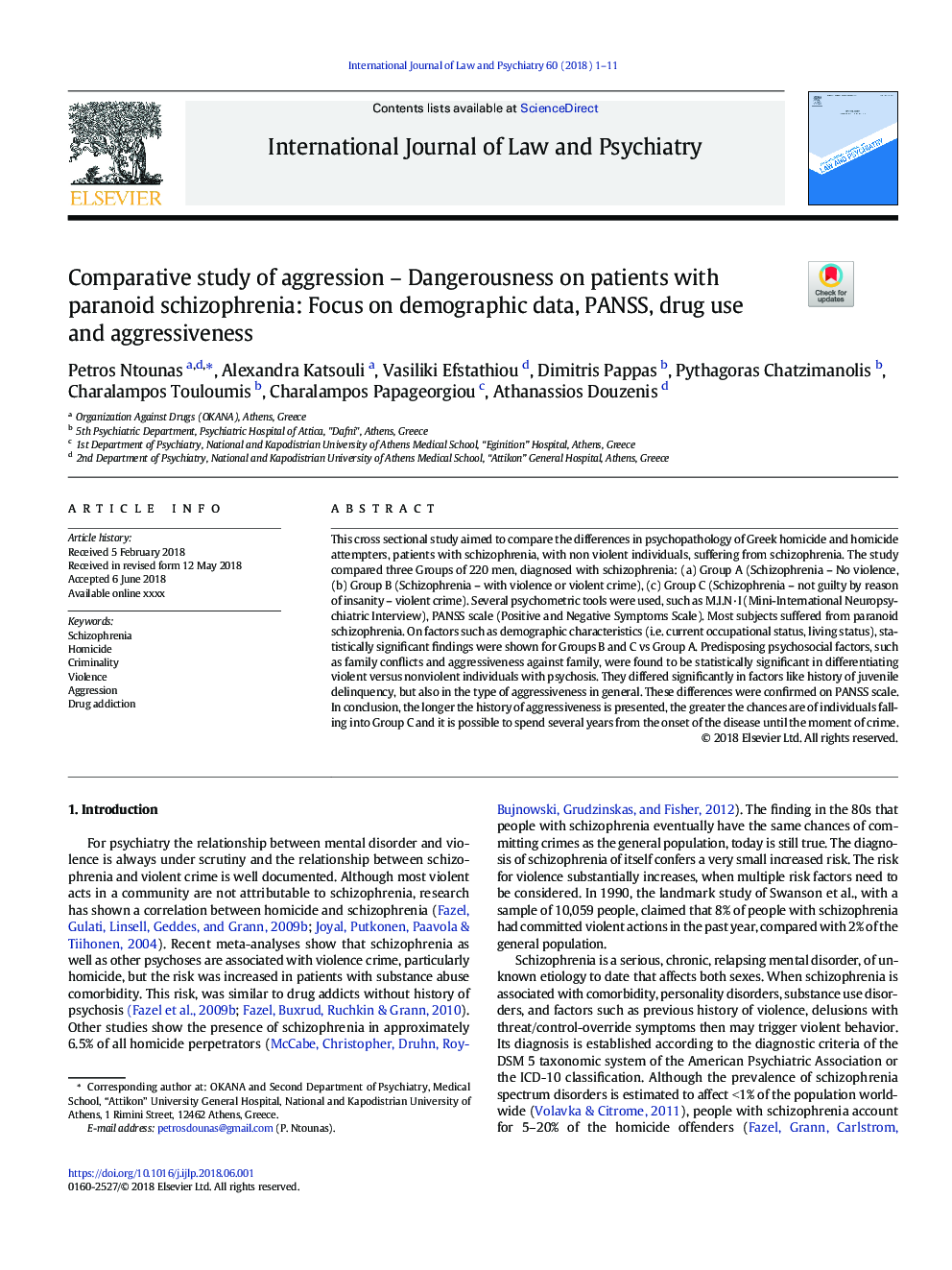 Comparative study of aggression - Dangerousness on patients with paranoid schizophrenia: Focus on demographic data, PANSS, drug use and aggressiveness