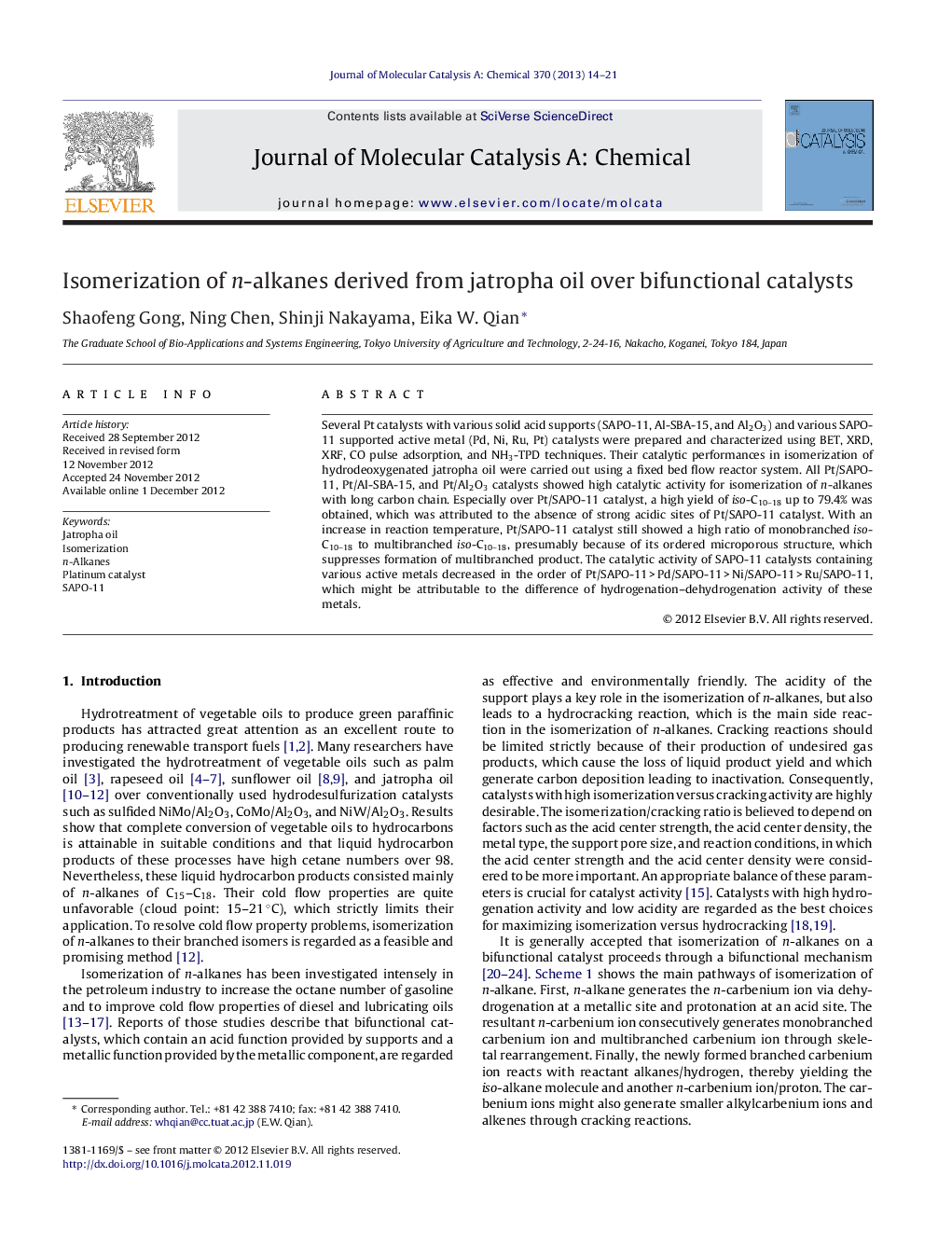 Isomerization of n-alkanes derived from jatropha oil over bifunctional catalysts