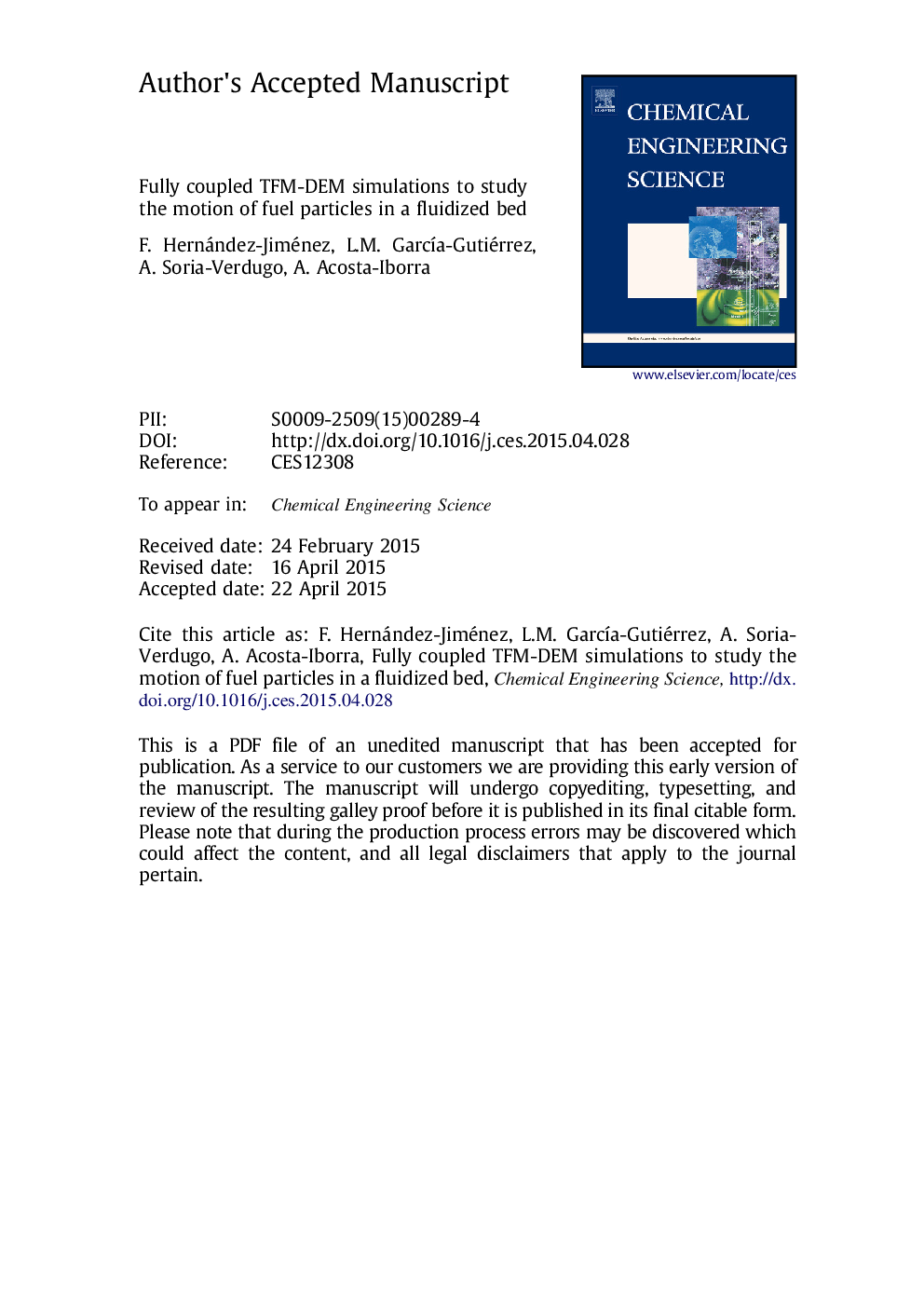 Fully coupled TFM-DEM simulations to study the motion of fuel particles in a fluidized bed