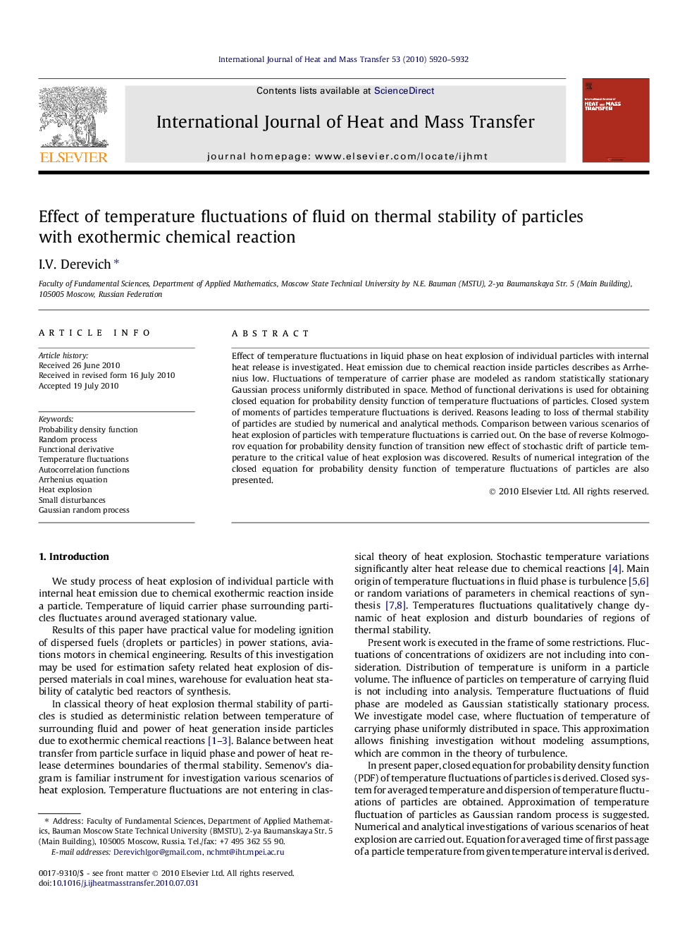 Effect of temperature fluctuations of fluid on thermal stability of particles with exothermic chemical reaction