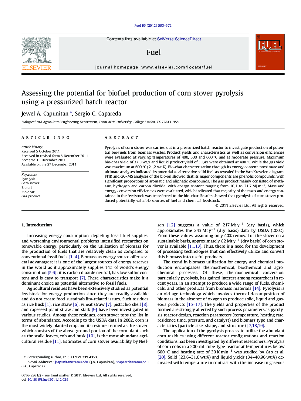 Assessing the potential for biofuel production of corn stover pyrolysis using a pressurized batch reactor
